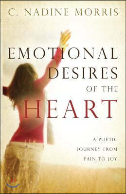 Emotional Desires of the Heart