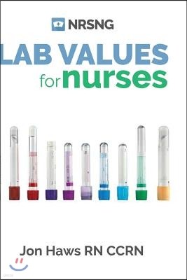 Lab Values: 63 Must Know Labs for Nurses