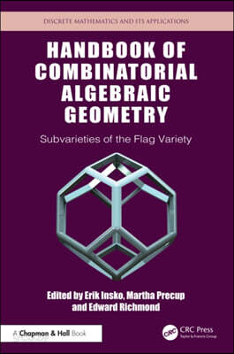 Handbook of Combinatorial Algebraic Geometry