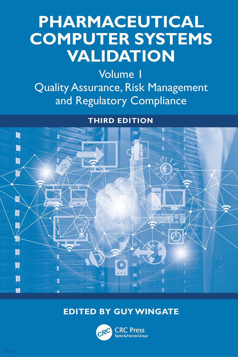 Pharmaceutical Computer Systems Validation