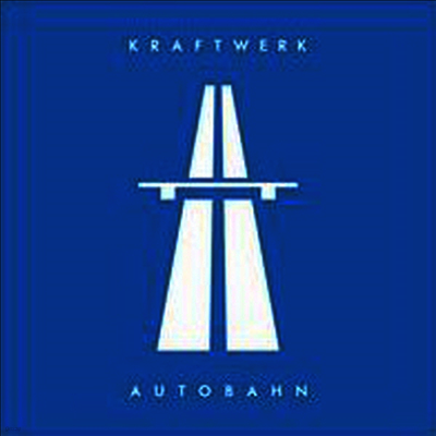 Kraftwerk — Autobahn (Remastered) 앨범 커버