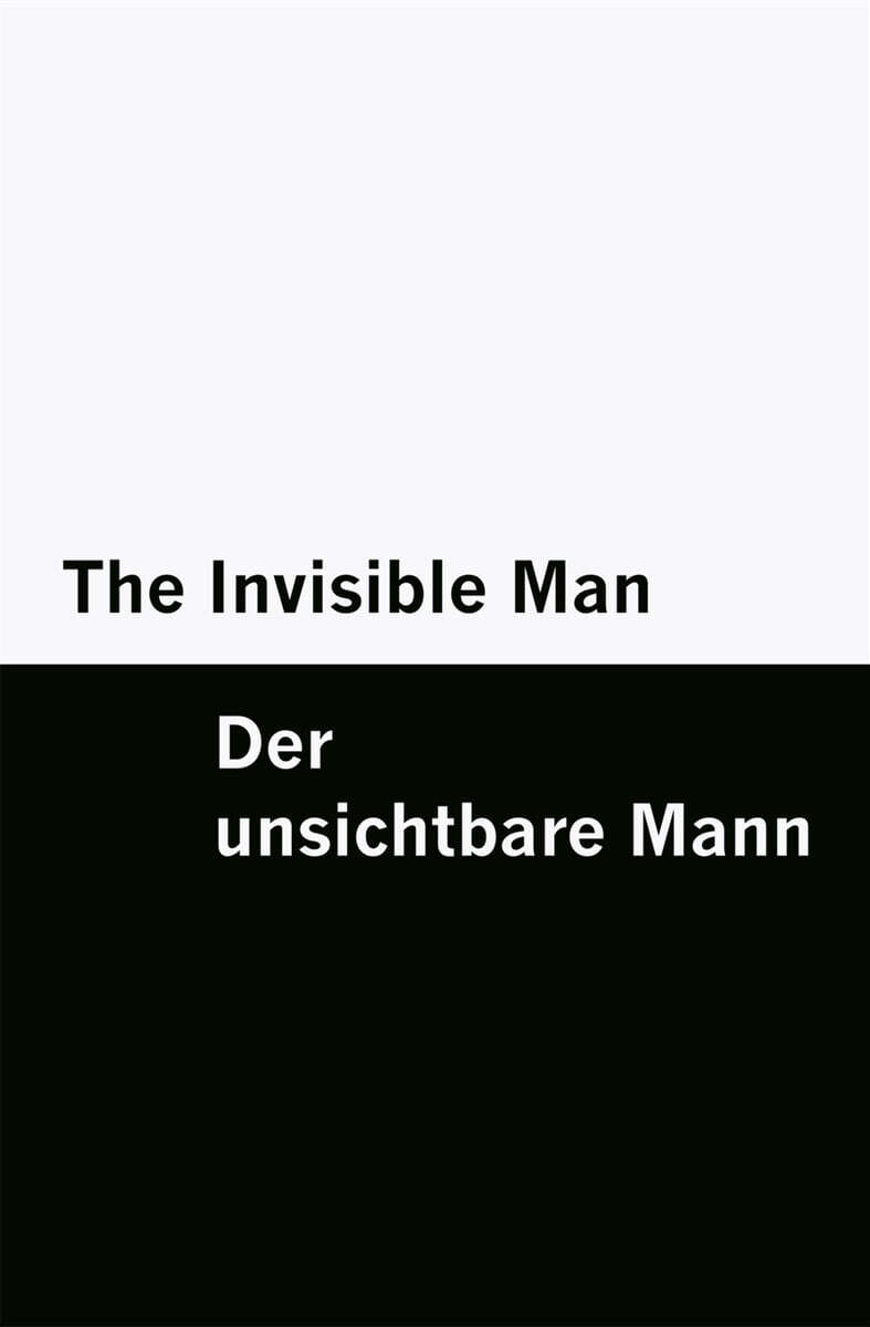 The Invisible Man / Der unsichtbare Mann [Bilingual Edition] - English ...