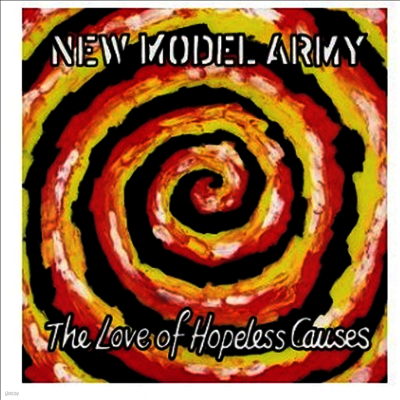 New Model Army — The Love Of Hopeless Causes 앨범 커버