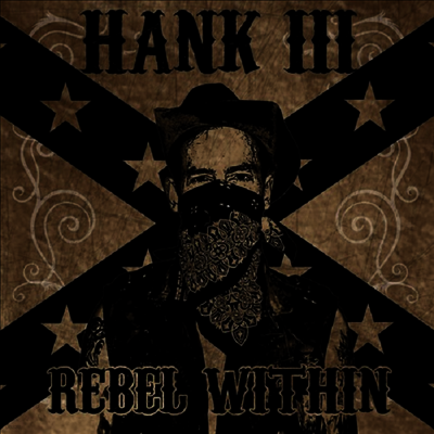Hank Williams III — Rebel Within 앨범 커버