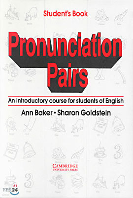 Pronunciation Pairs, An Introductory Course for Students of English : Student's Book