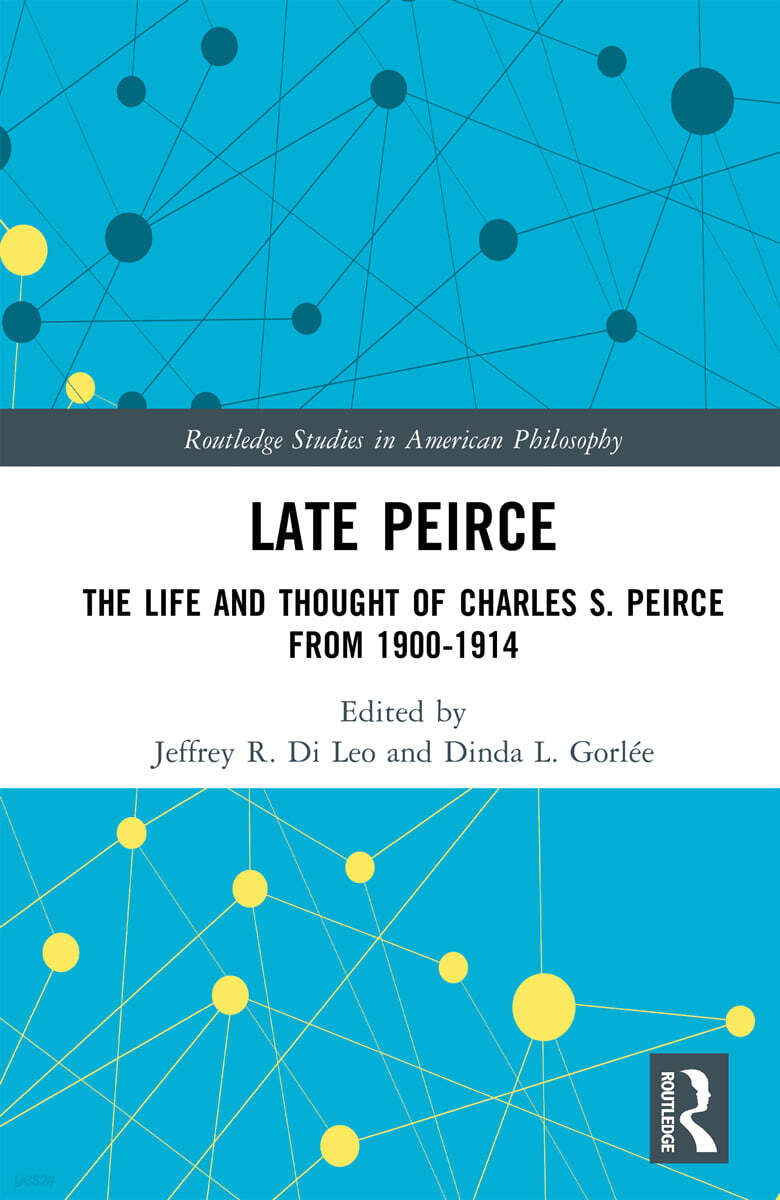Late Peirce