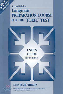 Longman Preparation Course for the TOEFL Test User's Guide for Volume A