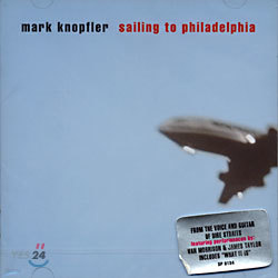 Mark Knopfler - Sailing To Philadelphia