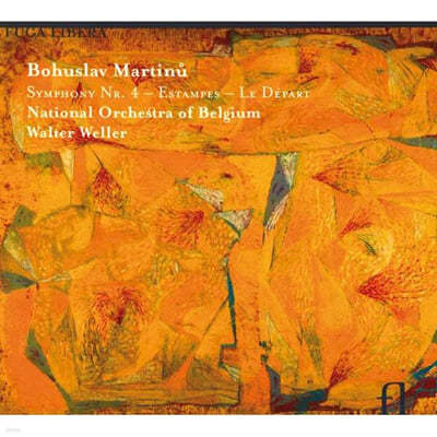 Walter Weller 마르티누: 교향곡 4번, 판화, 출발 (Martinu: Symphony No.4, Estampes, Le Depart)