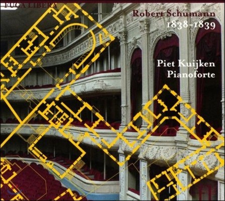 Piet Kuijken 슈만: 1838-1839 피아노 작품집 (Schumann: Piano Works)