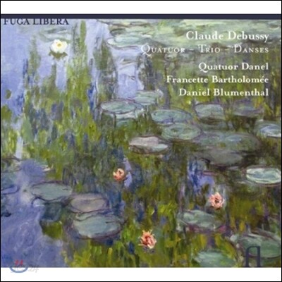 Quatuor Danel 드뷔시: 사중주, 삼중주, 춤곡 (Debussy: Quatuor, Trio, Danses)