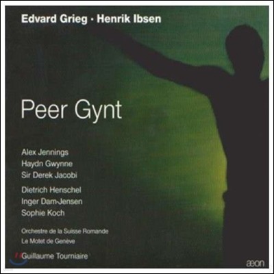 Guillaume Tourniaire ׸ - Լ: 丣 Ʈ (Grieg - Ibsen: Peer Gynt)