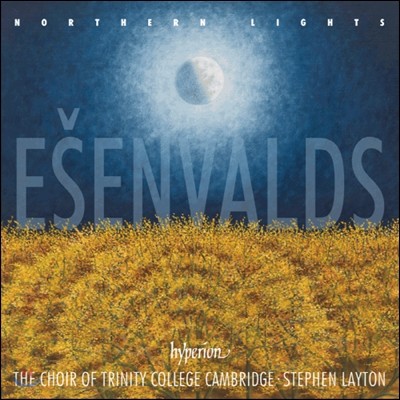 Cambridge Trinity College Choir  : â - Ϻ  (Eriks Esenvalds:  Choral Musi - Northern Lights)