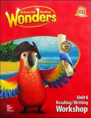 Wonders 1.6 Reading/Writing Workshop