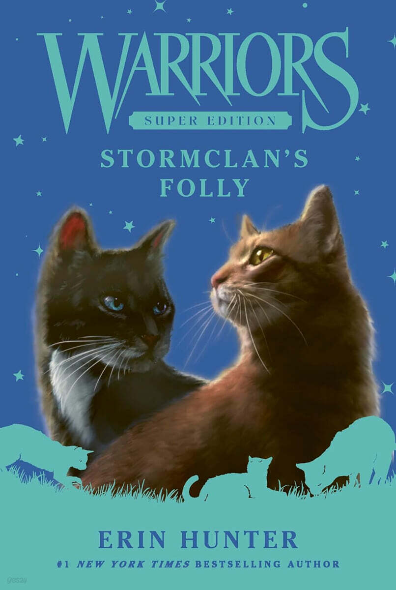 Warriors Super Edition #18 : StormClan's Folly