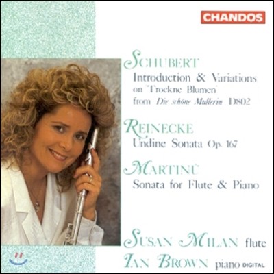 Susan Milan Ʈ / ̴ / Ƽ: ÷Ʈ ǰ (Schubert / Reinecke / Martinu: Flute Works)
