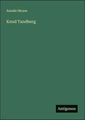 Antigonos Verlag Knud Tandberg