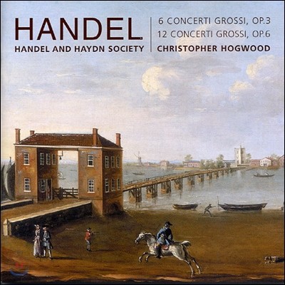 Christopher Hogwood :  ְ (Handel: Concerti Grossi)