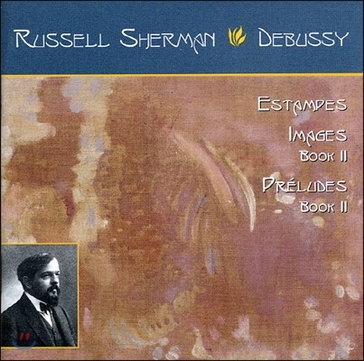 Russell Sherman ߽: ȭ,  2  (Debussy: Estampes, Images Book Ll Etc.)