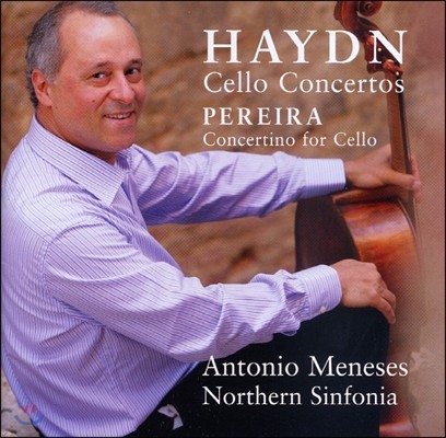 Antonio Meneses ̵: ÿ ְ 1, 2 (Haydn: Cello Concertos Nos.1, 2)