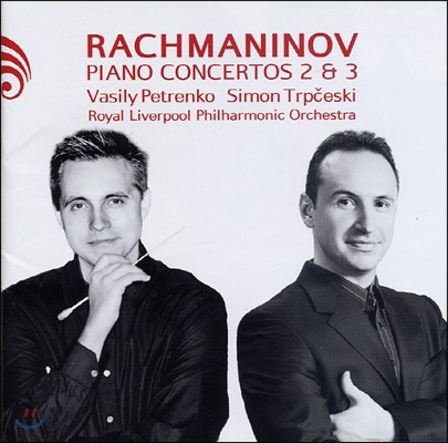 Vasily Petrenko 帶ϳ: ǾƳ ְ 2, 3 (Rachmaninov: Piano Concertos Nos.2, 3)