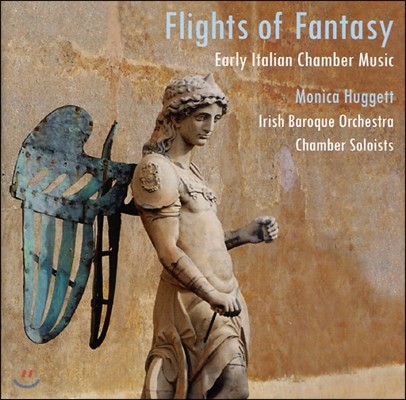 Monica Huggett ȯ  - Ż ǳ (Flights of Fantasy - Early Italian Chamber Music)