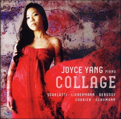  (Joyce Yang) ݶ - īƼ /  / ߽ (Collage - Scarlatti / Liebermann / Debussy)