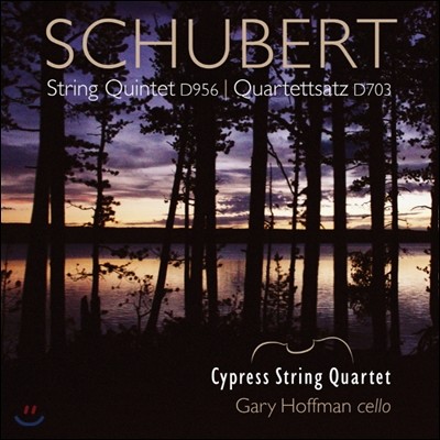 Gary Hoffman Ʈ:  ,   (Schubert: String Quintet D956, 'Quartettsatz' D703)