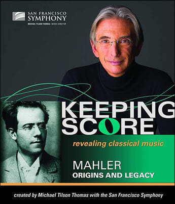 Michael Tilson Thomas Ű ھ - :  1, ϴ  뷡 (Keeping Score - Mahler: Symphony No.1 'Titan', Origins And Legacy) [2Disc]