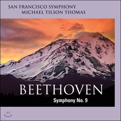 Michael Tilson Thomas 亥:  9 'â' (Beethoven: Symphony No. 9 in D minor, Op. 125 'Choral')