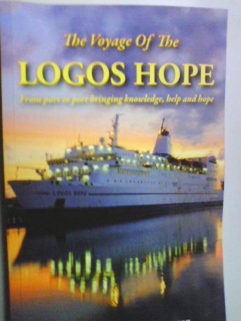 The Voyage of the LOGOS HOPE     (Rodney Hui & George Simpson/b)
