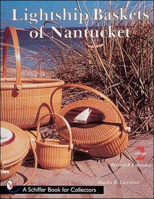 The Lightship Baskets of Nantucket