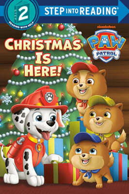 Step Into Reading 2 : PAW Patrol : Christmas Is Here!
