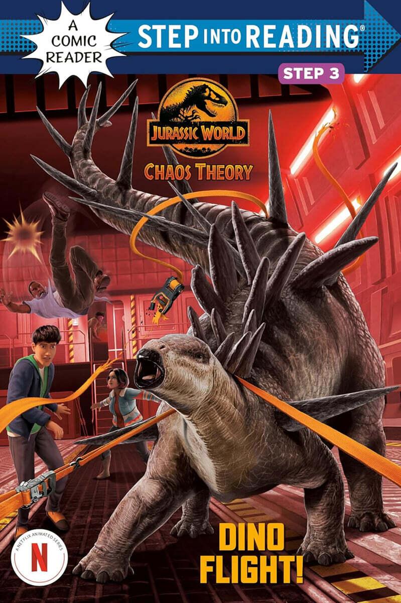 Step Into Reading 3 : Jurassic World : Chaos Theory : Dino Flight!