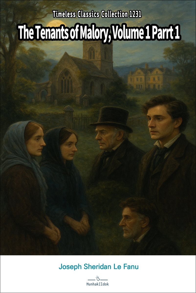 The Tenants of Malory, Volume 1 Part 1