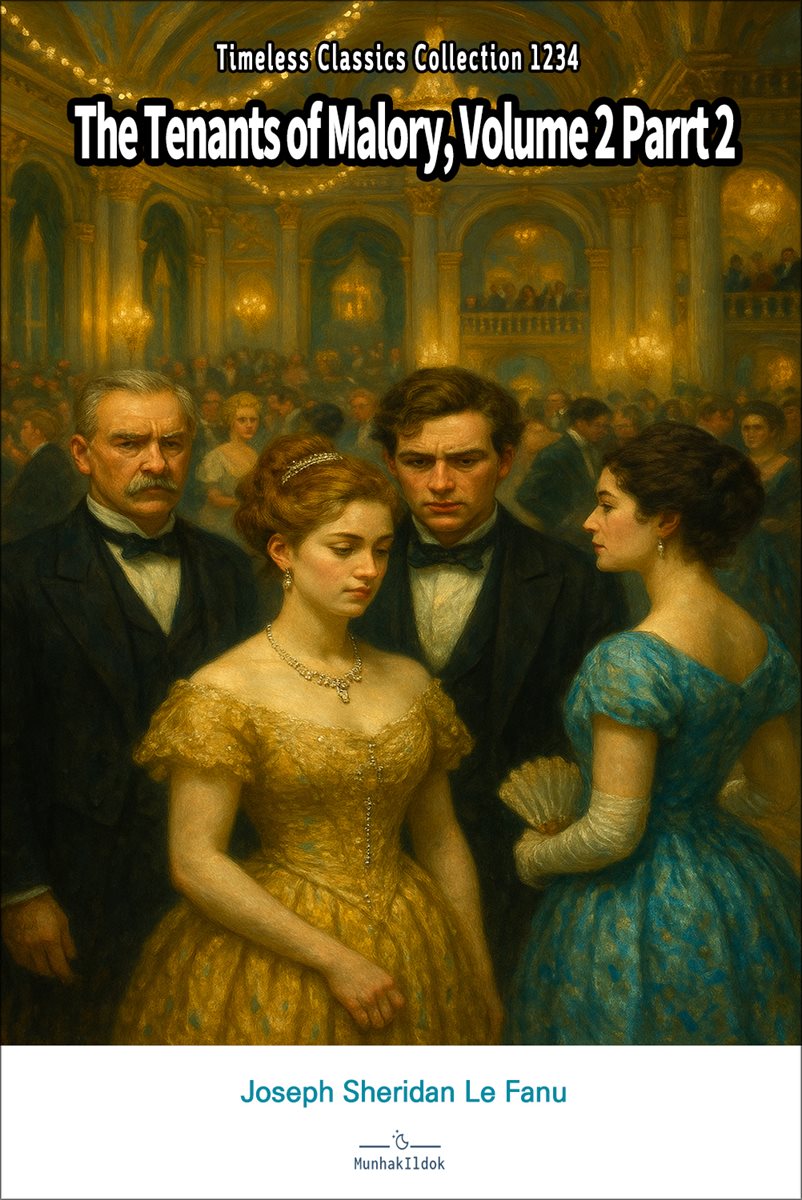 The Tenants of Malory, Volume 2 Parrt 2