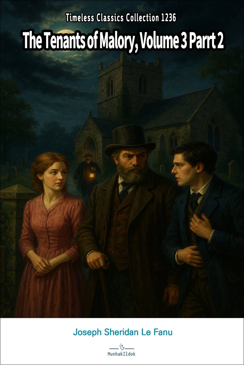 The Tenants of Malory, Volume 3 Parrt 2