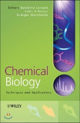 Chemical Biology: Techniques and Applications