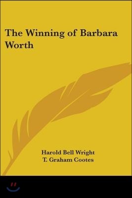 The Winning of Barbara Worth