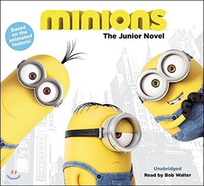 Minions Lib/E: The Deluxe Junior Novel