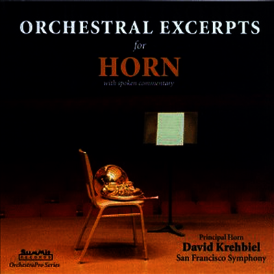 호른을 위한 관현악 발췌집 (Orchestral Excerpts For Horn)(CD) - David Krehbiel
