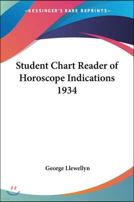 Student Chart Reader of Horoscope Indications 1934