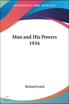 Man and His Powers 1934