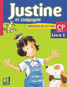 Justine et Compagnie CP(Manuel eleve 1)