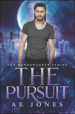 The Pursuit: A Novella