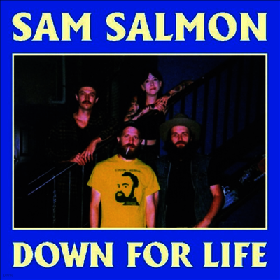 Sam Salmon — Down For Life 앨범 커버