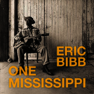 Eric Bibb — One Mississippi 앨범 커버