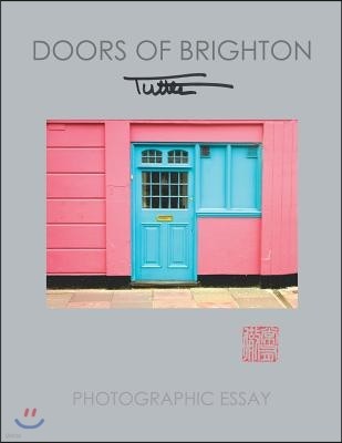 Doors of Brighton: Photographic Essay