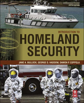 Introduction to Homeland Security: Principles of All-Hazards Risk Management