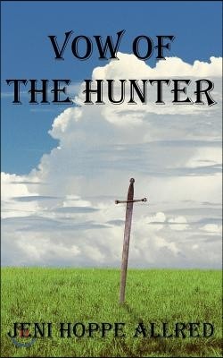 Vow of the Hunter